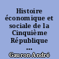 Histoire économique et sociale de la Cinquième République : Tome II : Années de rêves, années de crises 1970-1981