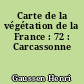Carte de la végétation de la France : 72 : Carcassonne