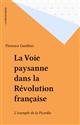 La Voie paysanne dans la Révolution française : L'exemple de la Picardie