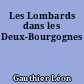 Les Lombards dans les Deux-Bourgognes