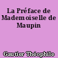 La Préface de Mademoiselle de Maupin