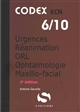 Anesthésie, Urgences-Réanimation, Ophtalmologie, ORL, Maxillo-facial