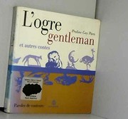 L'ogre gentleman et autres contes