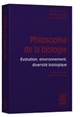 Philosophie de la biologie : [2] : Évolution, environnement, diversité biologique