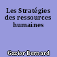 Les Stratégies des ressources humaines