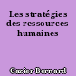 Les stratégies des ressources humaines