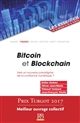 Bitcoin et blockchain : vers un nouveau paradigme de la confiance numérique ?