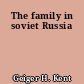 The family in soviet Russia