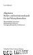 Allgemeine Bücher- und Institutionenkunde für das Philosophiestudium : Wissenschaftliche Institutionen, Bibliographische Hilfsmittel, Gattungen philosophischer Publikationen