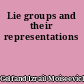 Lie groups and their representations