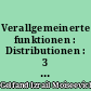 Verallgemeinerte funktionen : Distributionen : 3 : Einige Fragen zur Theorie der Differentialgleichungen