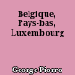 Belgique, Pays-bas, Luxembourg