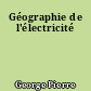 Géographie de l'électricité