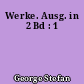 Werke. Ausg. in 2 Bd : 1