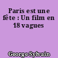 Paris est une fête : Un film en 18 vagues