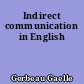 Indirect communication in English