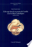 L'élevage dans le Royaume de Castille sous les rois catholiques (1454-1516)