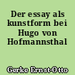 Der essay als kunstform bei Hugo von Hofmannsthal