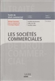 Traité de droit commercial : Tome 1 : Volume 2 : Les sociétés commerciales