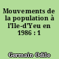 Mouvements de la population à l'Ile-d'Yeu en 1986 : 1