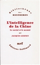 L'intelligence de la Chine : le social et le mental