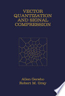 Vector quantization and signal compression