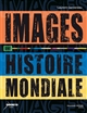 Images, une histoire mondiale