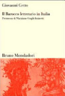Il Barocco letterario in Italia : barocco in prosa e in poesia : la polemica sul Barocco