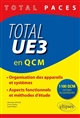 Total UE3 en QCM : organisation des appareils et systèmes : aspects fonctionnels et méthodes d'étude
