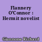 Flannery O'Connor : Hermit novelist