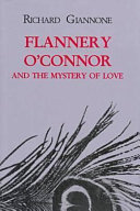 Flannery O'Connor and the mystery of love