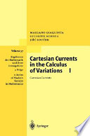Cartesian currents in the calculus of variations : I : Cartesians currents