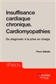 Insuffisance cardiaque chronique : Cardiomyopathies : du diagnostic à la prise en charge
