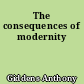 The consequences of modernity