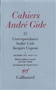 Correspondance André Gide-Jacques Copeau : I : Décembre 1902-mars 1913
