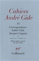 Correspondance André Gide-Jacques Copeau : II : Mars 1913-octobre 1949