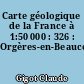 Carte géologique de la France à 1:50 000 : 326 : Orgères-en-Beauce