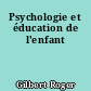 Psychologie et éducation de l'enfant
