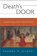 Death's door : modern dying and the ways we grieve