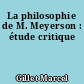 La philosophie de M. Meyerson : étude critique