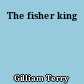 The fisher king
