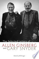The selected letters of Allen Ginsberg and Gary Snyder