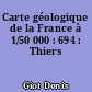 Carte géologique de la France à 1/50 000 : 694 : Thiers