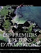 Les premiers bretons d'Armorique