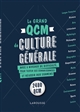 Le grand QCM de culture générale [avec leurs solutions]