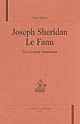 Joseph Sheridan Le Fanu : une écriture fantastique