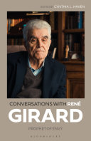 Conversations with René Girard : prophet of envy