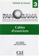 Panorama de la langue française 3 : cahier d'exercices