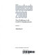 Deutsch 2000 : 2 : Arbeitsbuch : Eine Einführung in die moderne Umgangssprache