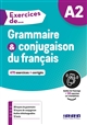 Grammaire & conjugaison du français : A2
